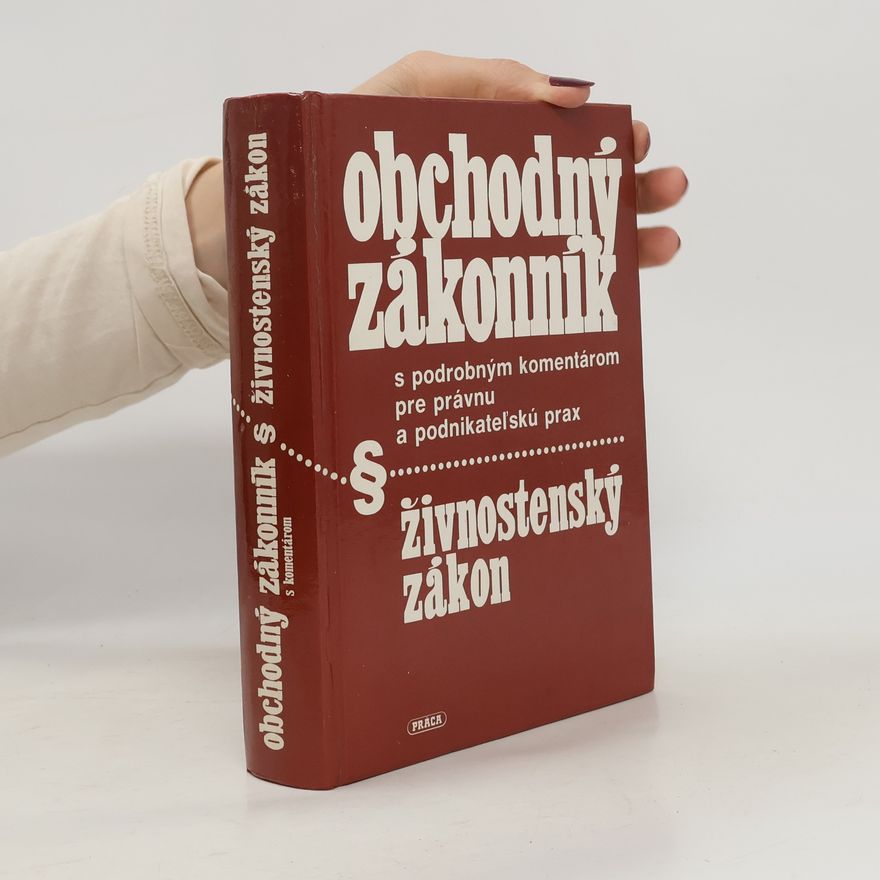 Kolektiv autorů Obchodný zákonník - živnostenský zákon