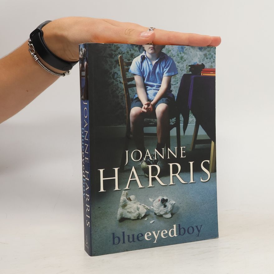 Joanne Harris Blueeyedboy