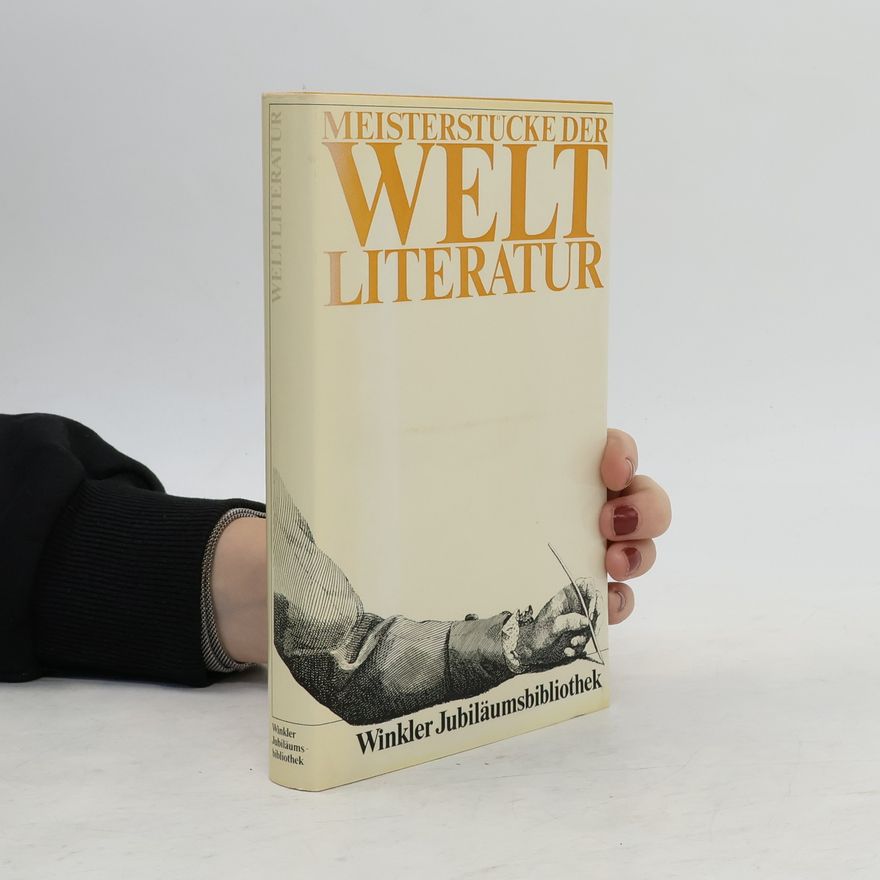 Autorenkollektiv Meisterstücke der Weltliteratur