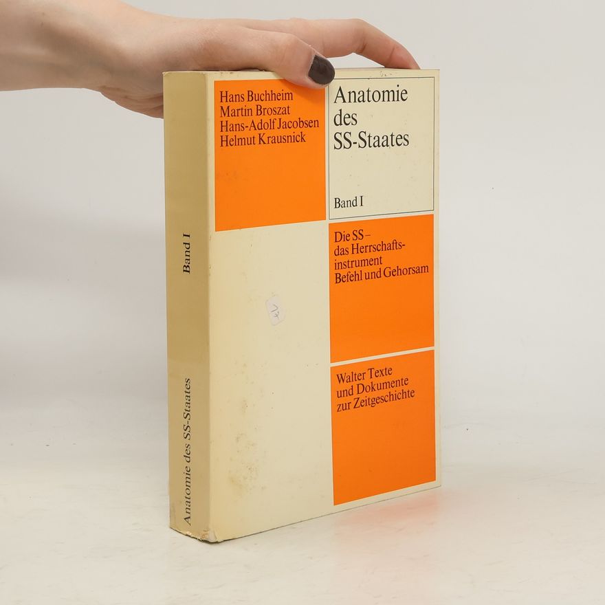 Hans Buchheim Anatomie des SS-Staates. Band I