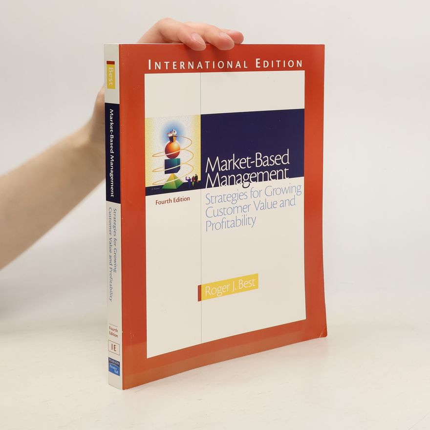 Roger J. Best Market-Based Management