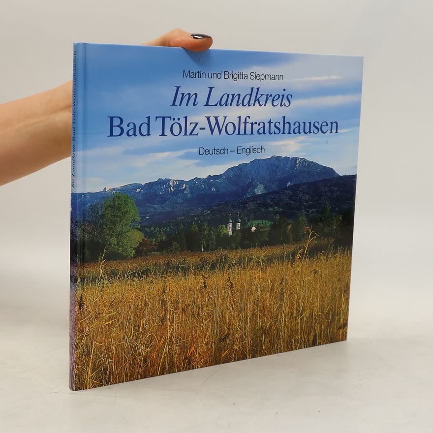 Martin Siepmann Im Landkreis Bad Tölz- Wolfratshausen