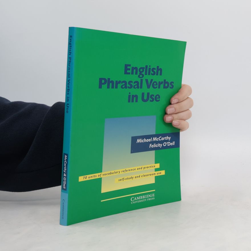 Michael McCarthy English Phrasal Verbs in Use