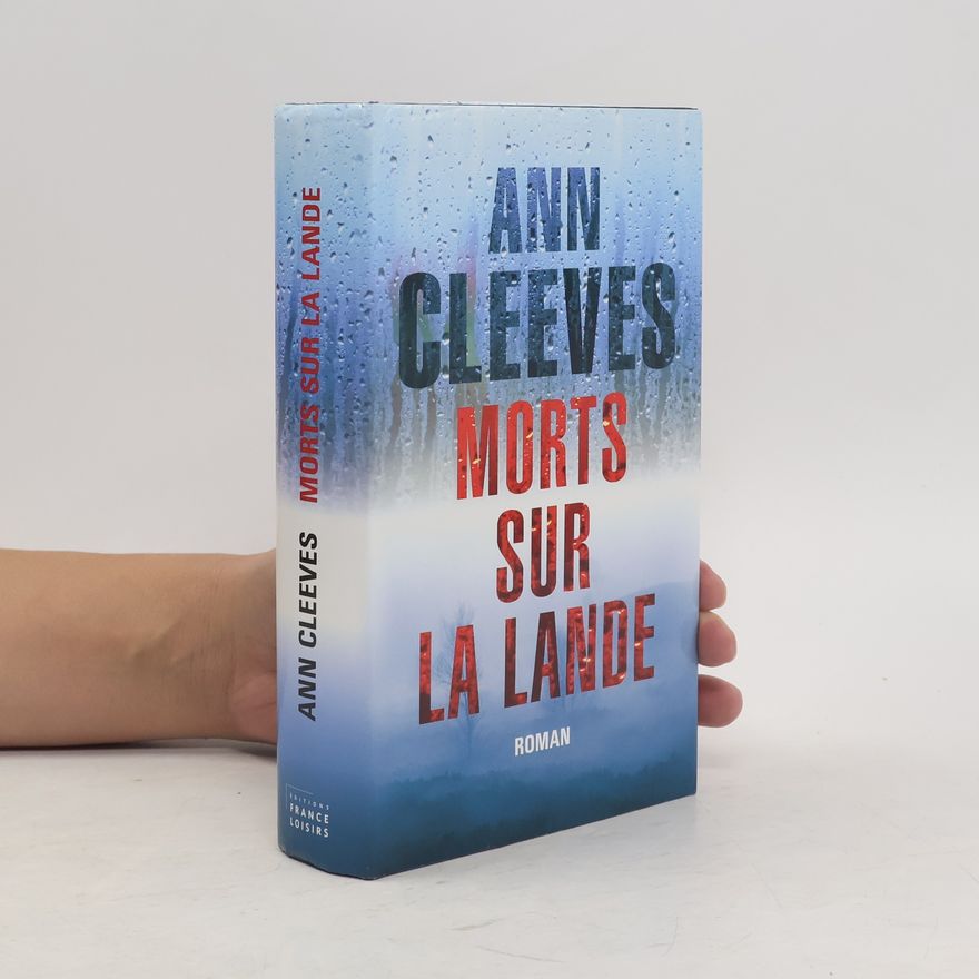 Ann Cleeves Morts sur la lande