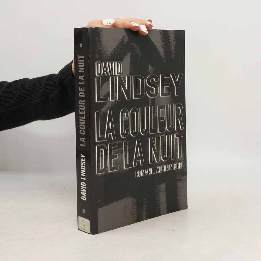 David L. Lindsey La couleur de la nuit