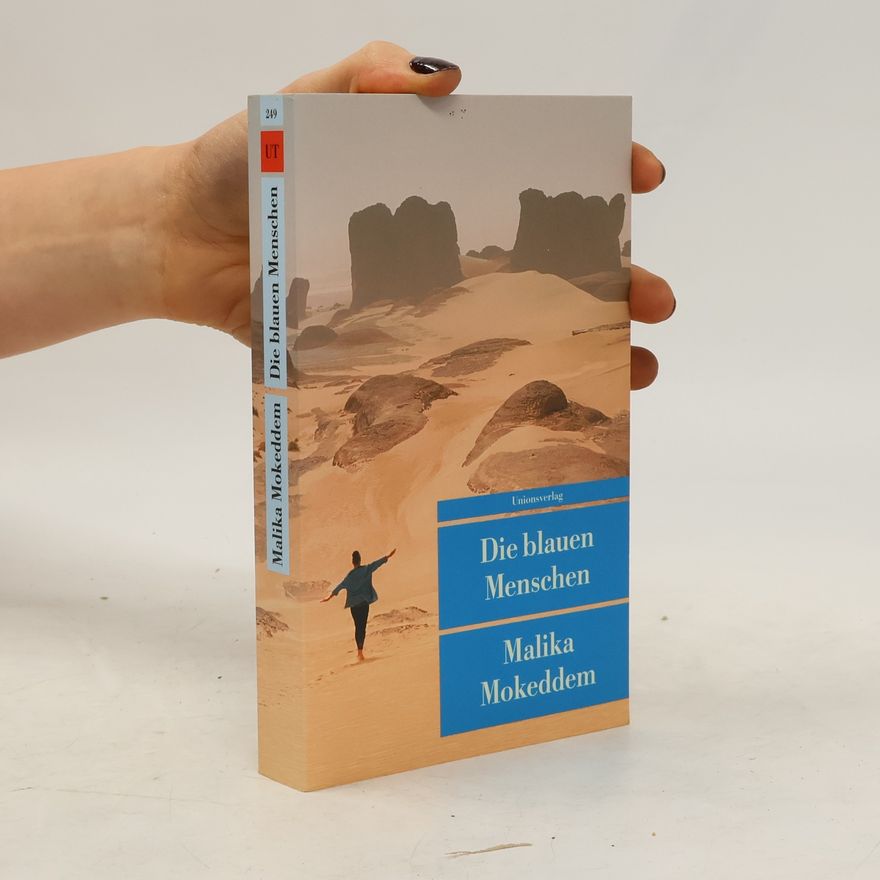 Malika Mokeddem Die blauen Menschen