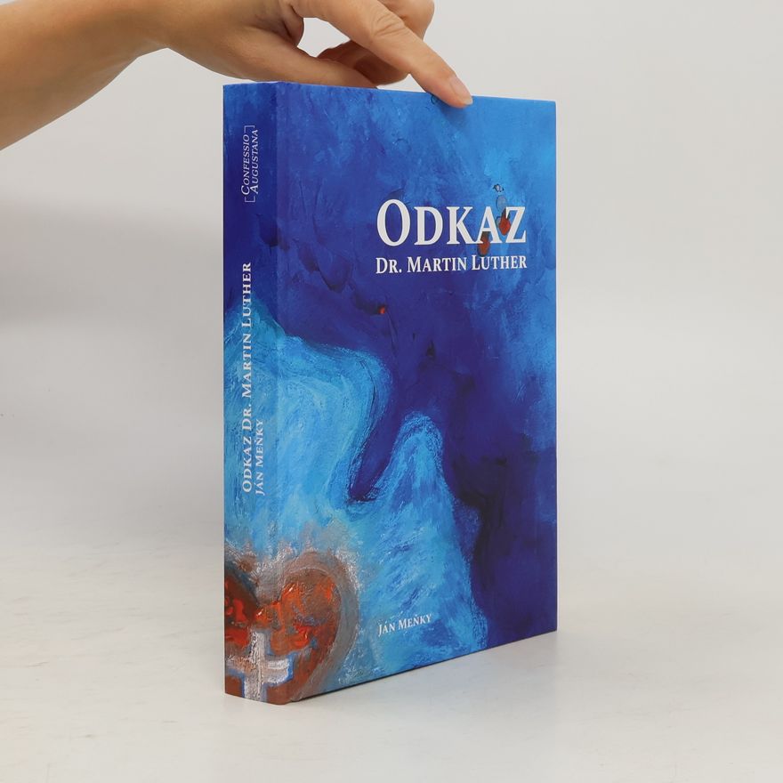 Ján Meňky Odkaz Dr. Martin Luther