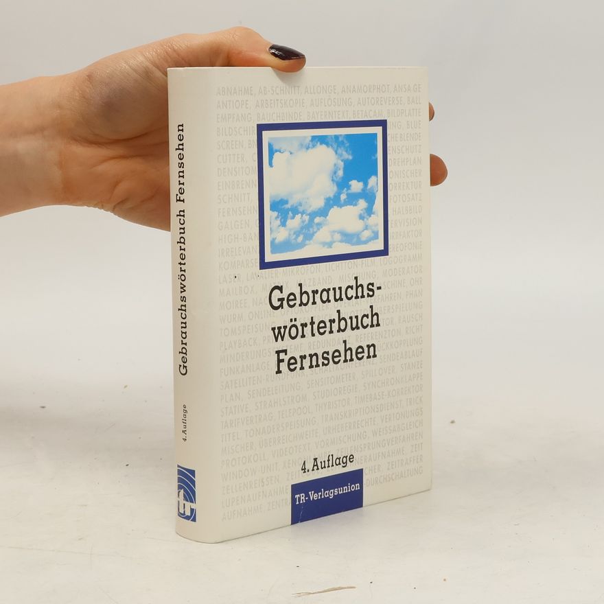 Autorenkollektiv Gebrauchswörterbuch Fernsehen