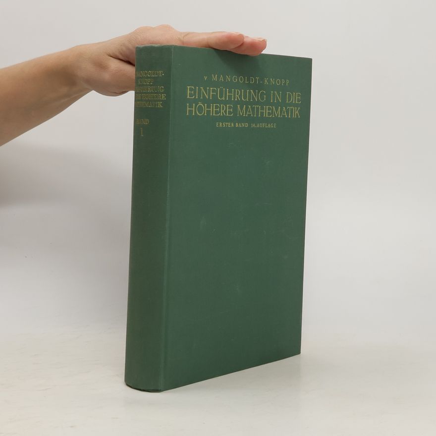 Konrad Knopp Einführung in die höhere Mathematik. Band 1