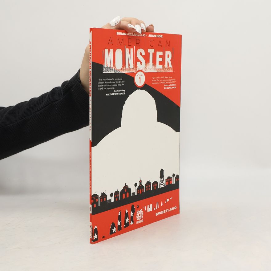 Brian Azzarello American Monster