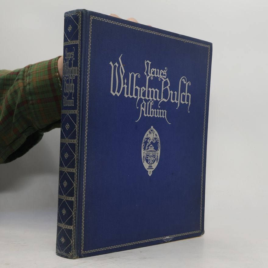 Wilhelm Busch Neues Wilhelm Busch