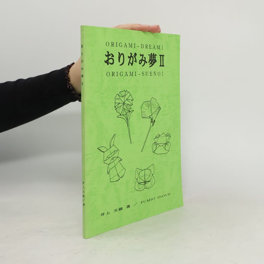 Autorenkollektiv おりがみ II. / Origami-Dream II. / Origami-Sueno II.