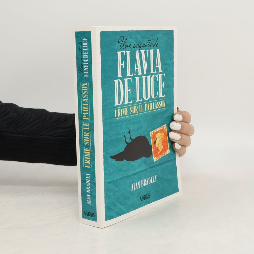 Alan Bradley Une enquête de Flavia de Luce. Crime sur le Paillasson