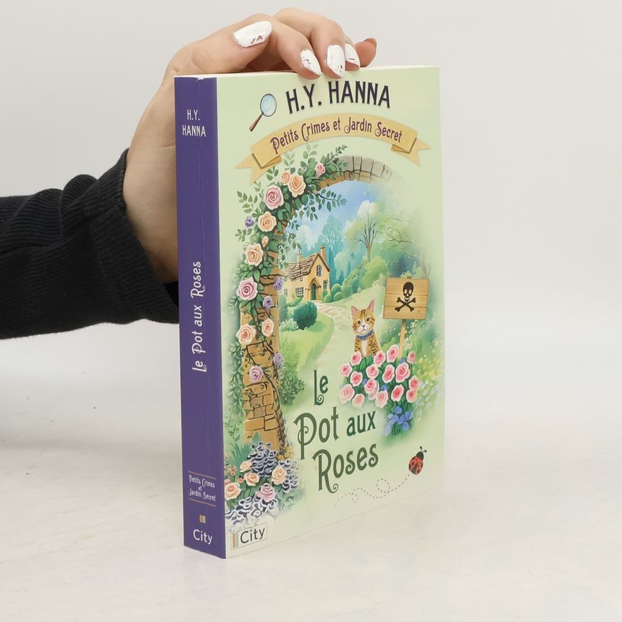 H. Y. Hanna Le pot aux roses