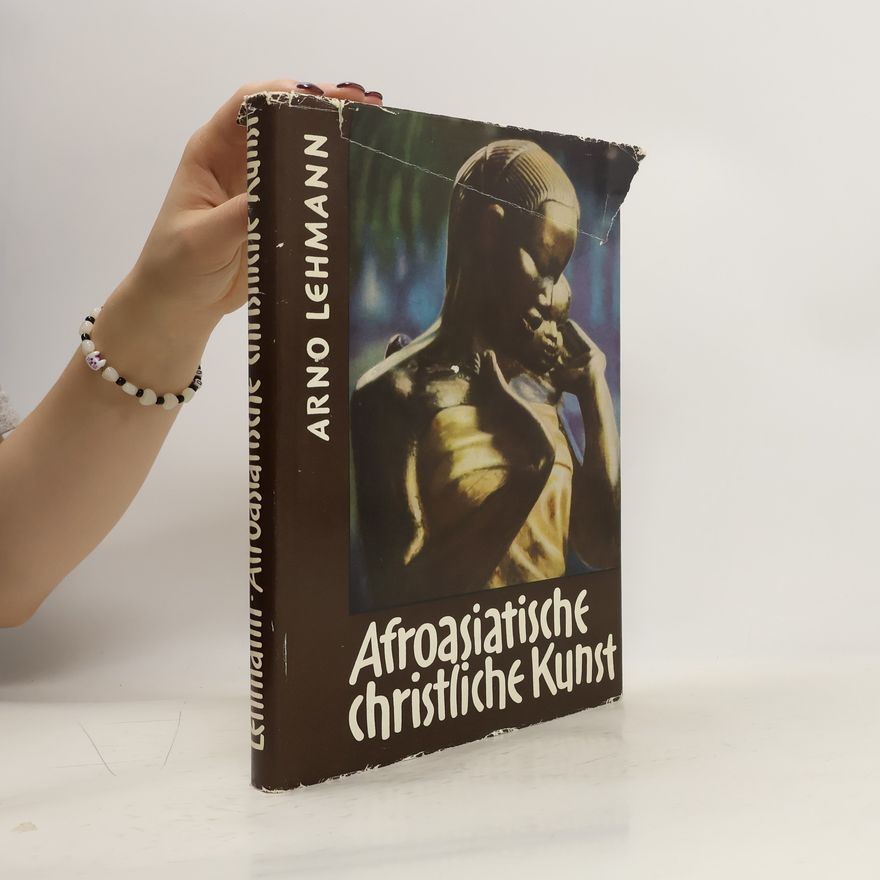 Arno Lehrmann Afroasiatische christliche Kunst