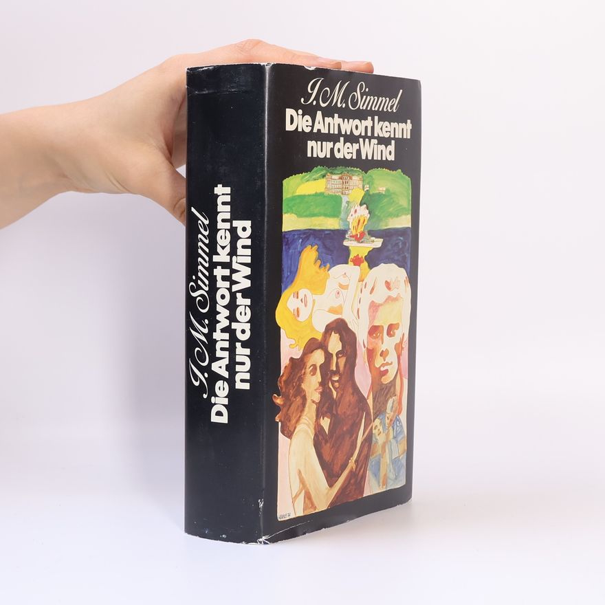 Johannes Mario Simmel Die Antwort kennt nur der Wind