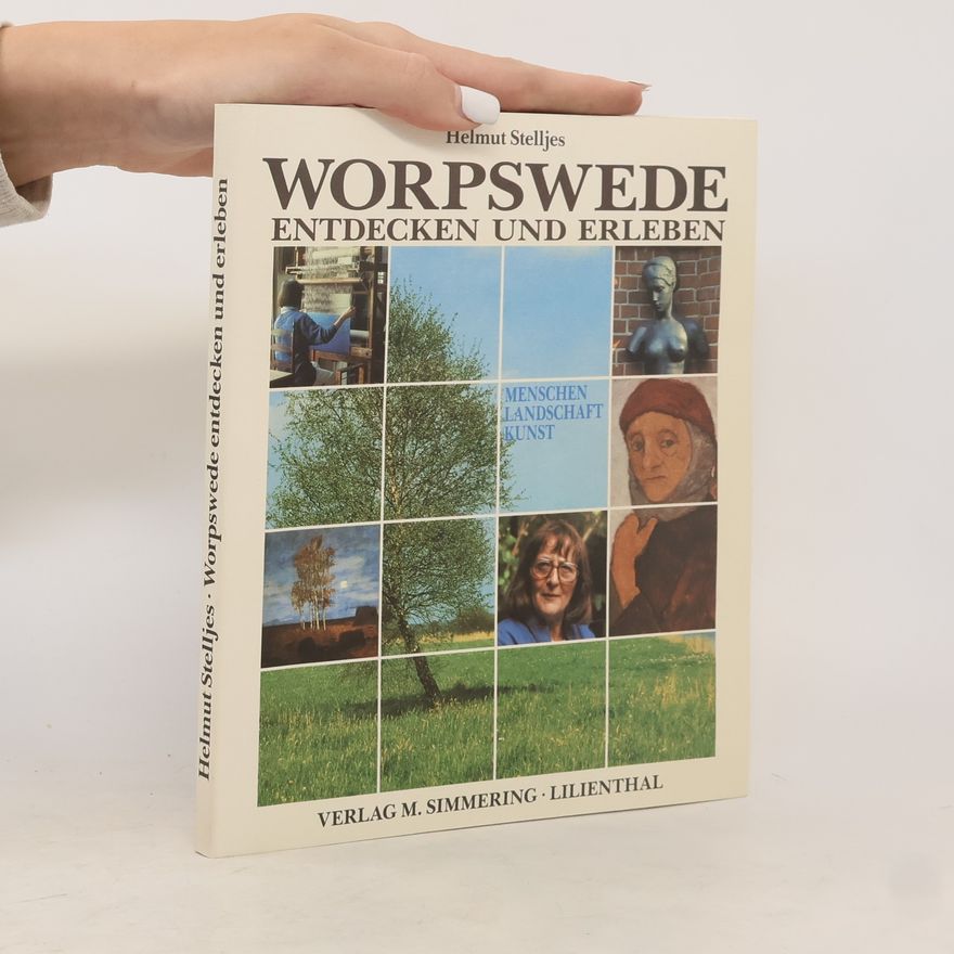 Helmut Stelljes Worpswede entdecken und erleben