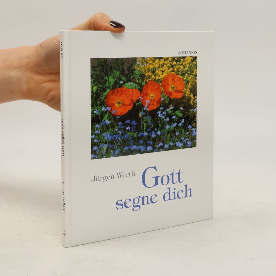 Jürgen Werth Gott segne dich