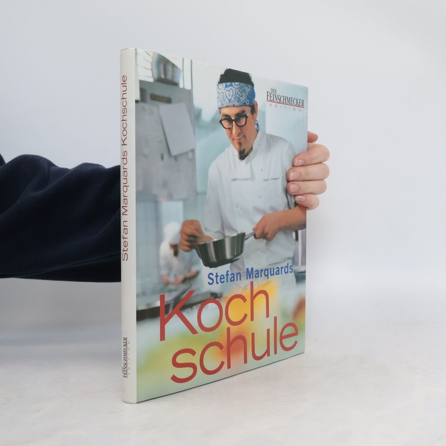 Stefan Marquard Stefan Marquards Kochschule