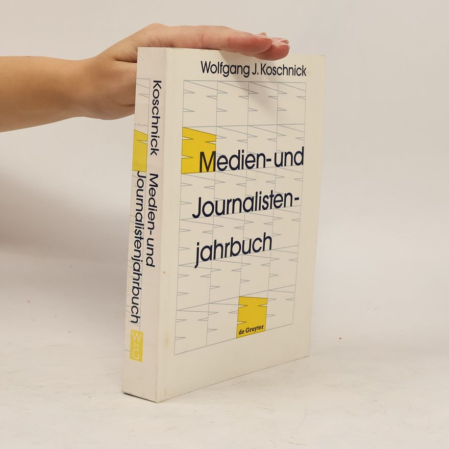 Wolfgang J. Koschnick Medien- und Journalistenjahrbuch 1996
