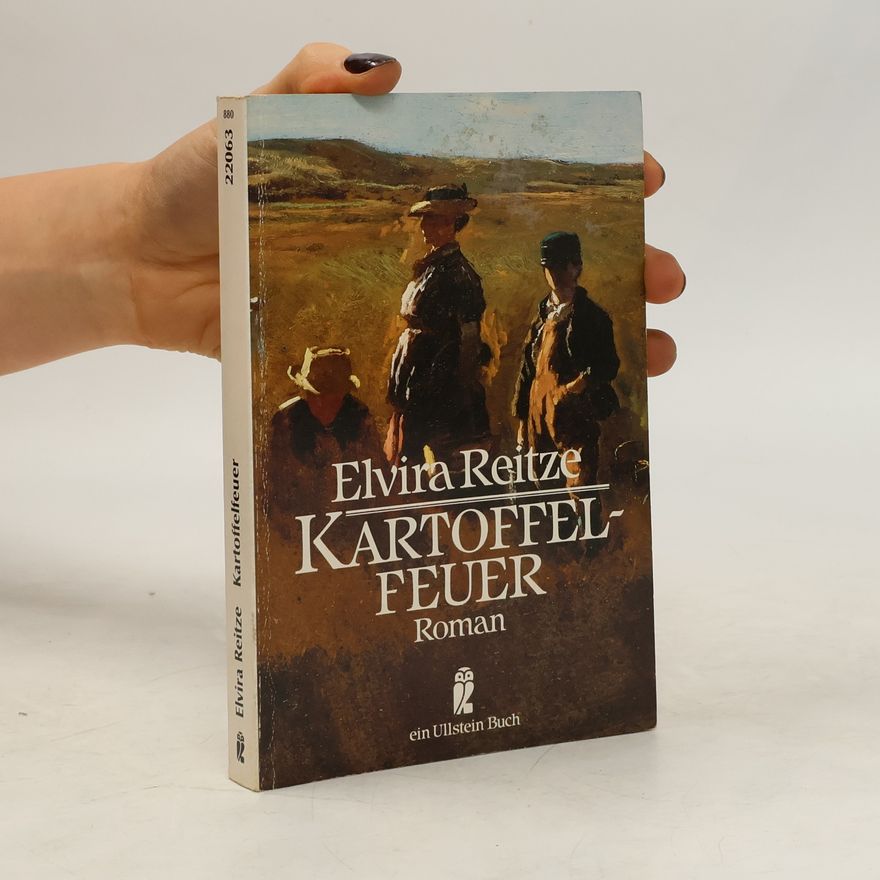 Elvira Reitze Kartoffelfeuer