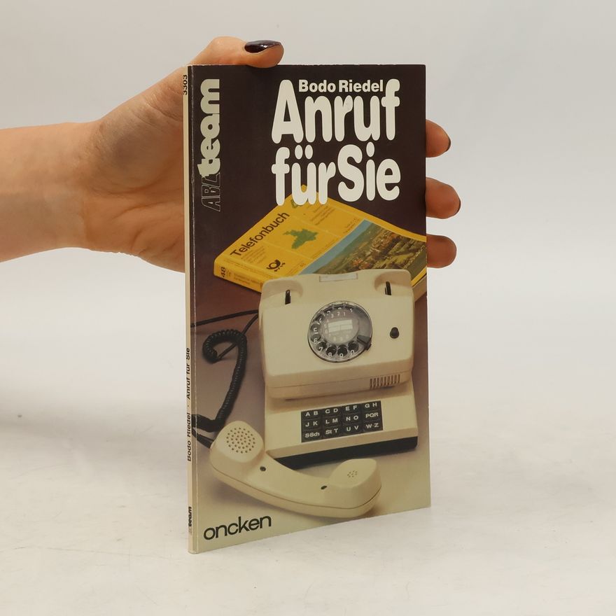 Bodo Riedel ABA Team - 3303: Anruf für Sie