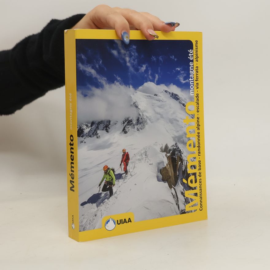 Kolektiv autorů Mémento montagne été
