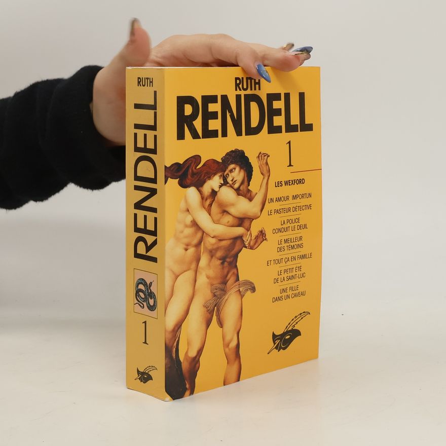 François Rivière Les Wexford - 1: Ruth Rendell 1