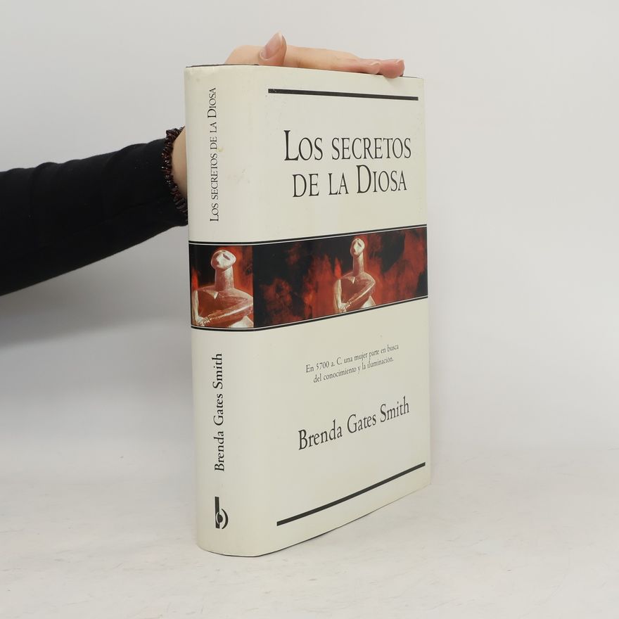 Brenda Gates Smith Los Secretos de La Diosa