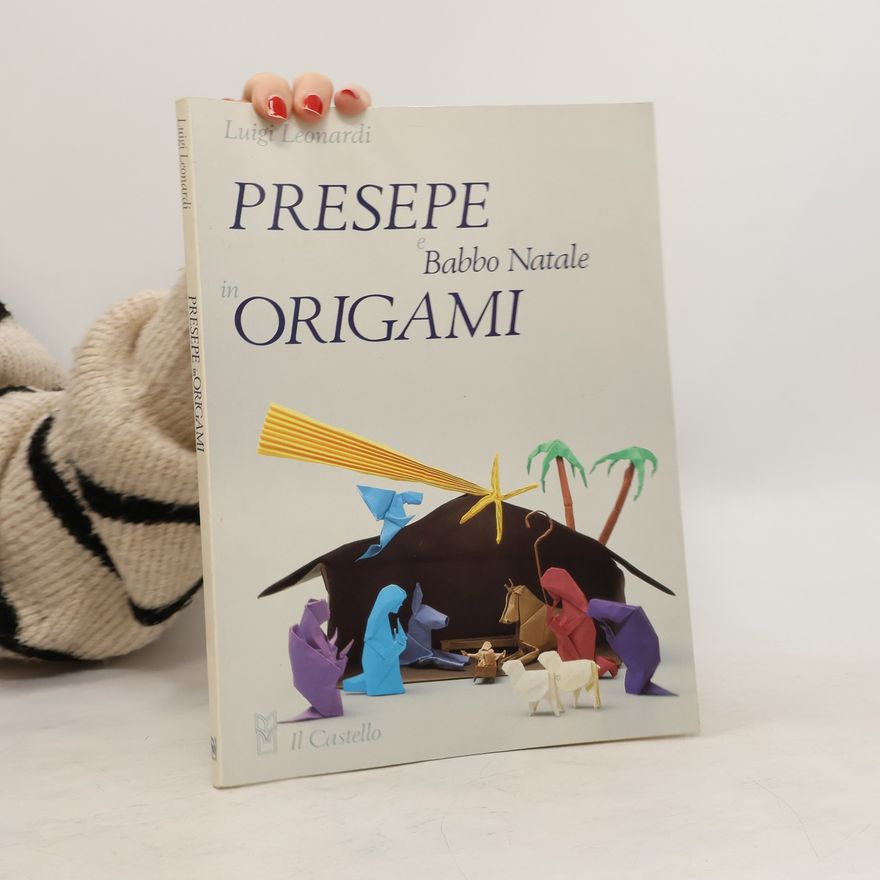 Luigi Leonardi Presepe e Babbo Natale in origami