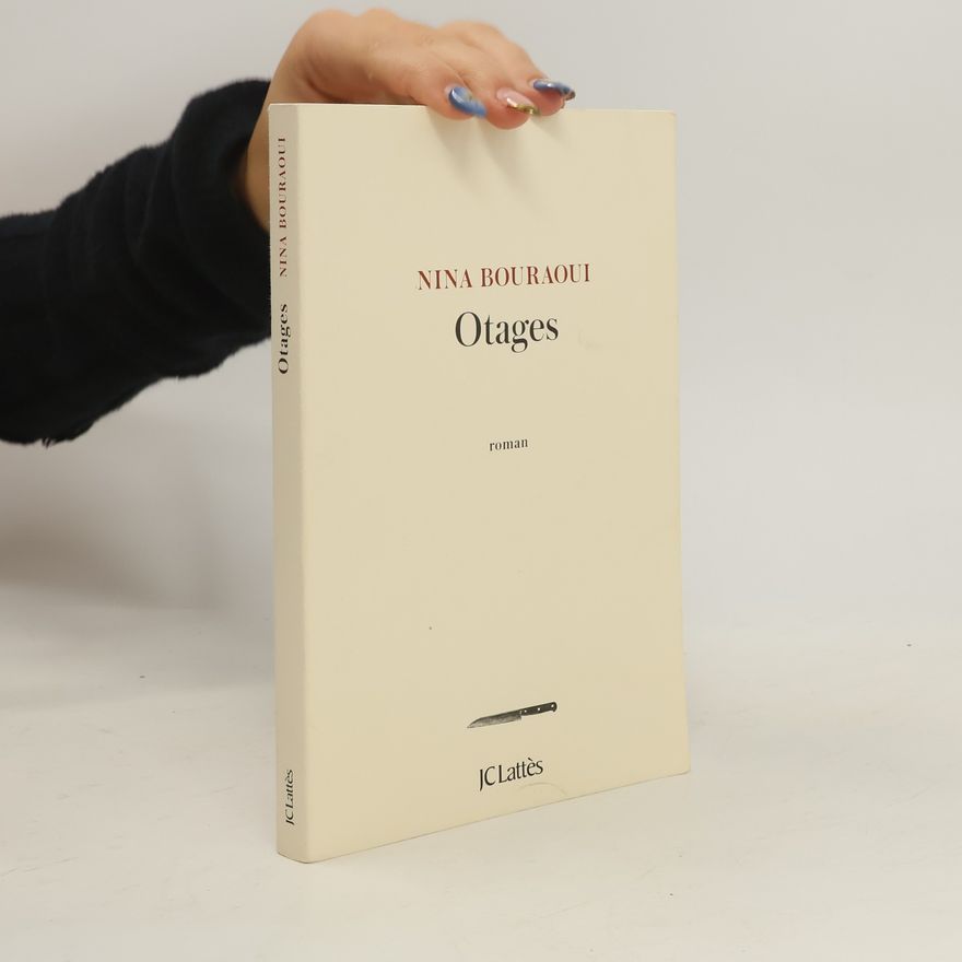 Nina Bouraoui Otages