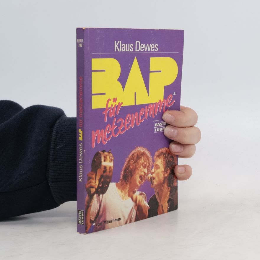Klaus Dewes BAP für metzenemme