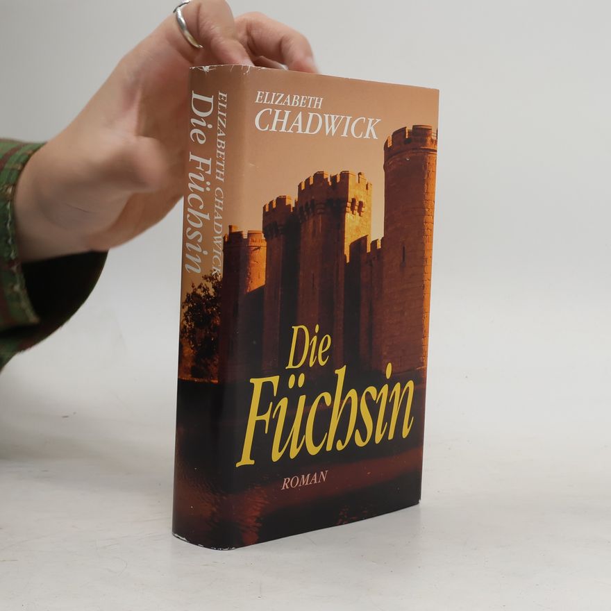 Elizabeth Chadwick Die Füchsin