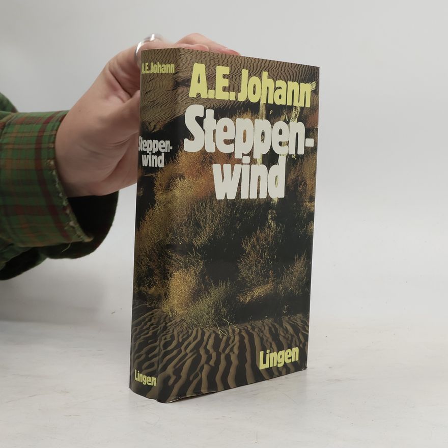 Alfred E. Johann Steppenwind