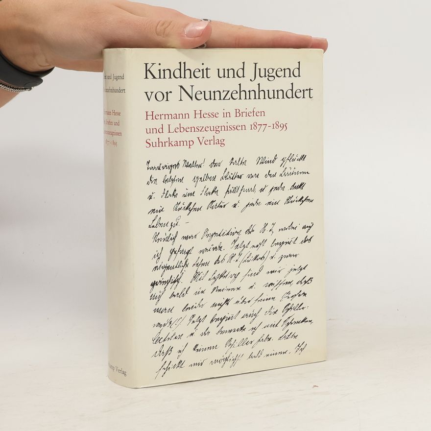 Hermann Hesse Kindheit und Jugend vor Neunzehnhundert