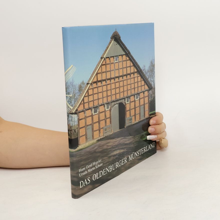 Hans Gerd Hegeler Burkhart Das Oldenburger Münsterland