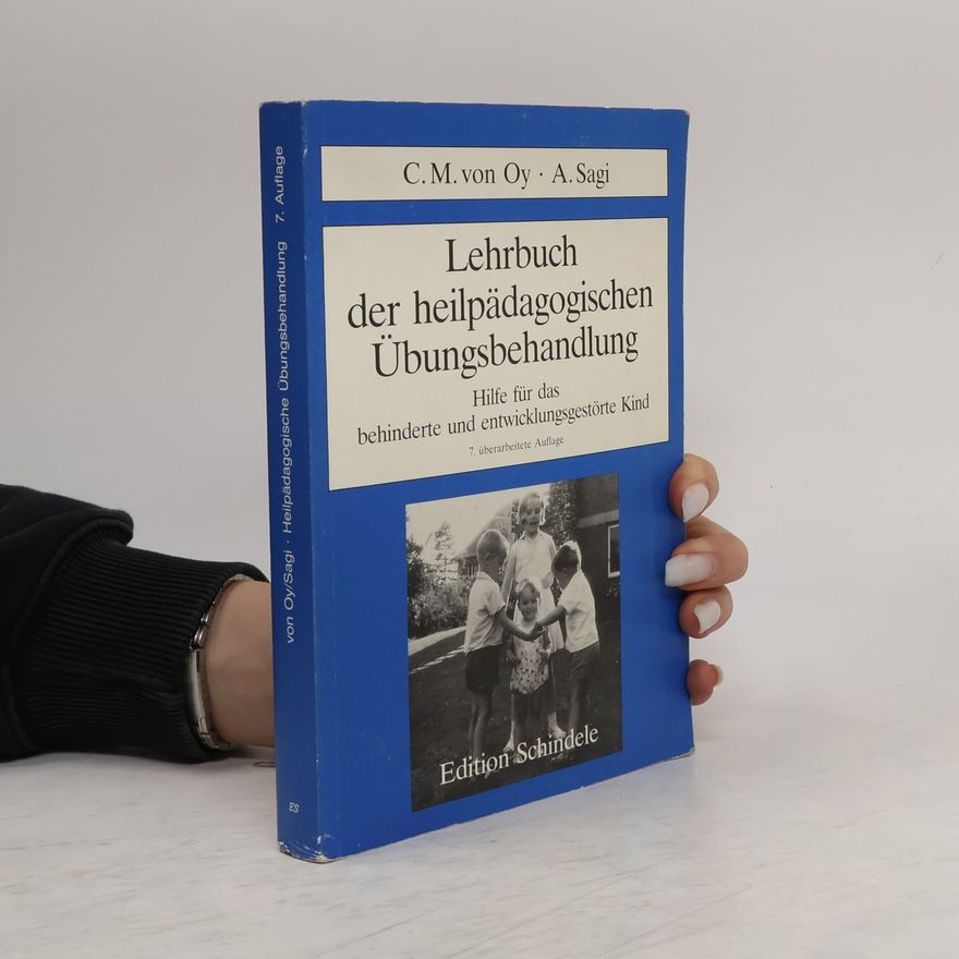 Clara Maria von Oy Lehrbuch der heilpädagogischen Übungsbehandlung