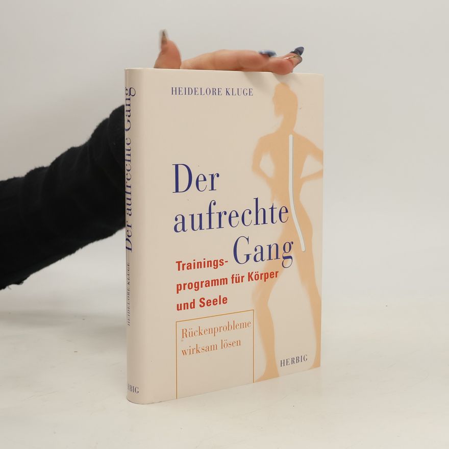 Heidelore Kluge Der aufrechte Gang