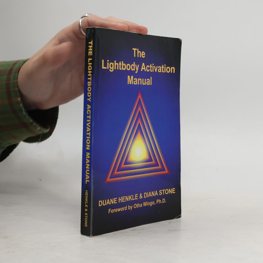 Duane Henkle Lightbody Activation Manual