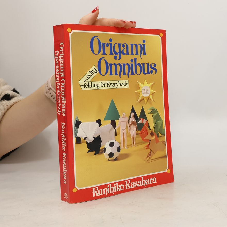 Kunihiko Kasahara Origami Omnibus