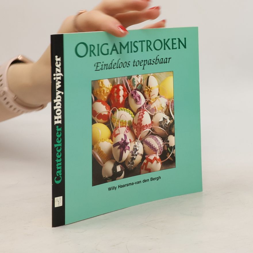 Willy Haarsma-van den Bergh Origamistroken
