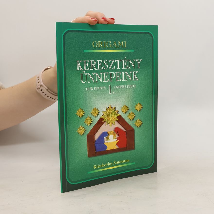 Various authors Keresztény ünnepeink 1.