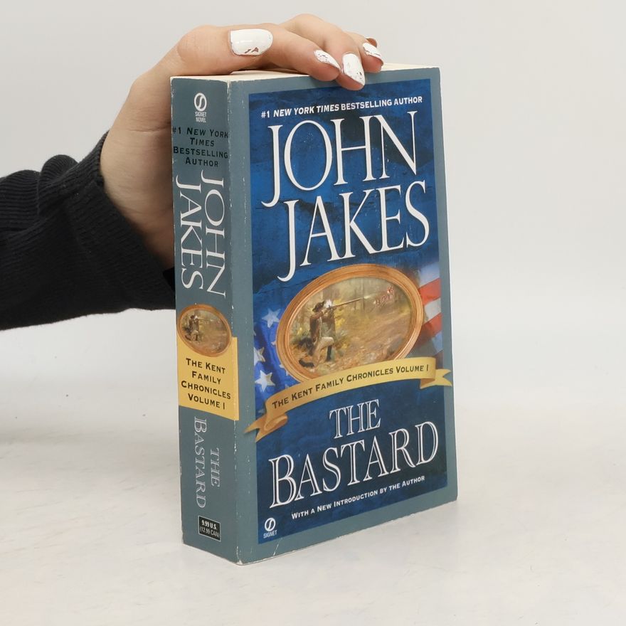 John Jakes The Bastard