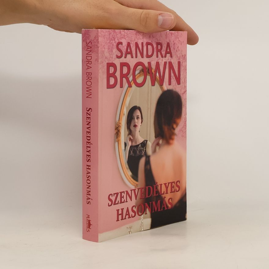 Sandra Brown Szenvedélyes Hasonmás