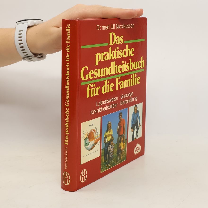 Ulf Nicolausson Das praktische Gesundheitsbuch für die Familie