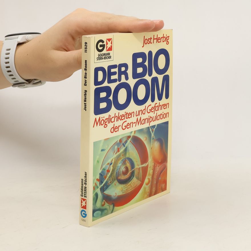Jost Herbig Der Bioboom