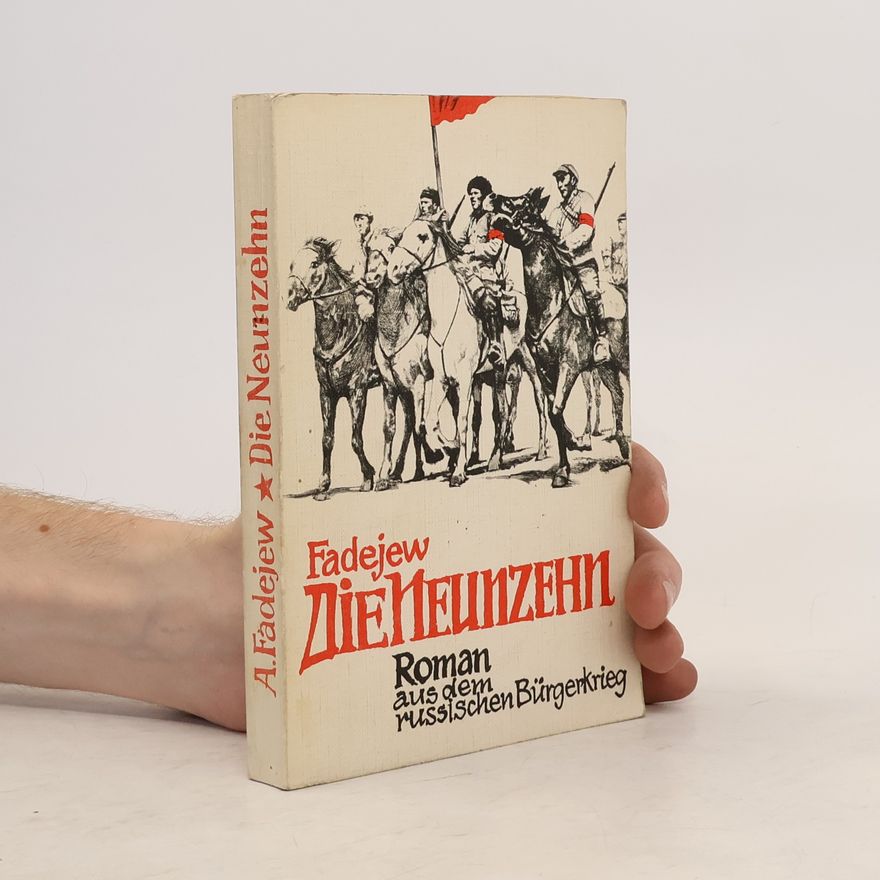 Alexander Fadejew Die Neunzehn