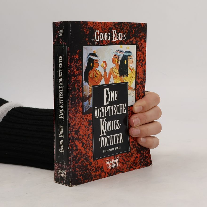 Georg Ebers Eine ägyptische Königstochter