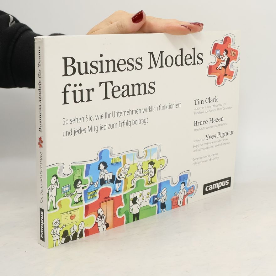 Tim Clark Business models für Teams