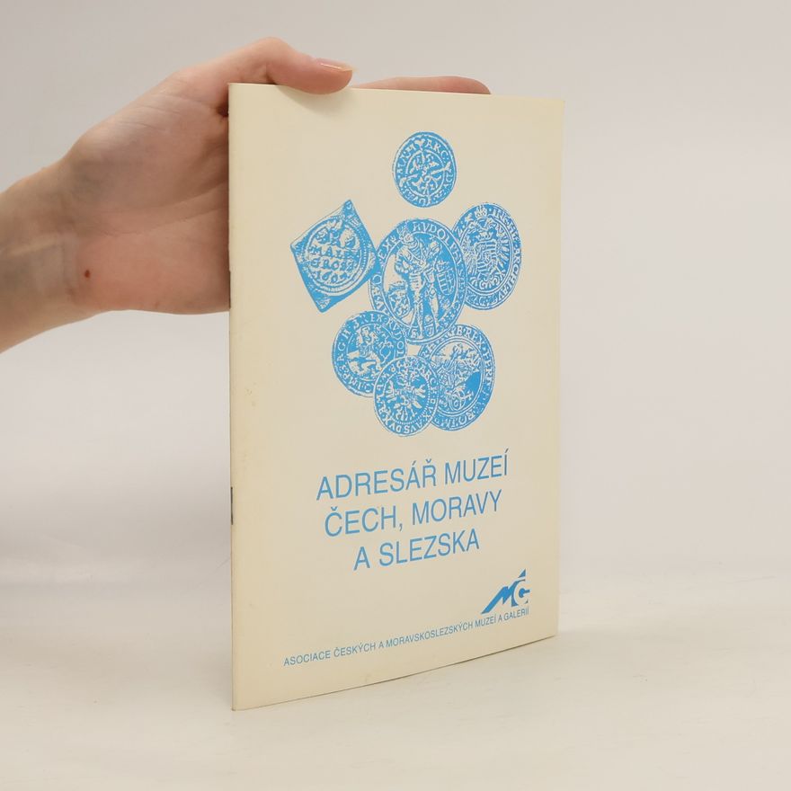 Kolektív autorov Adresář muzeí Čech, Moravy a Slezska